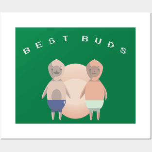 Just Best Buds! Posters and Art